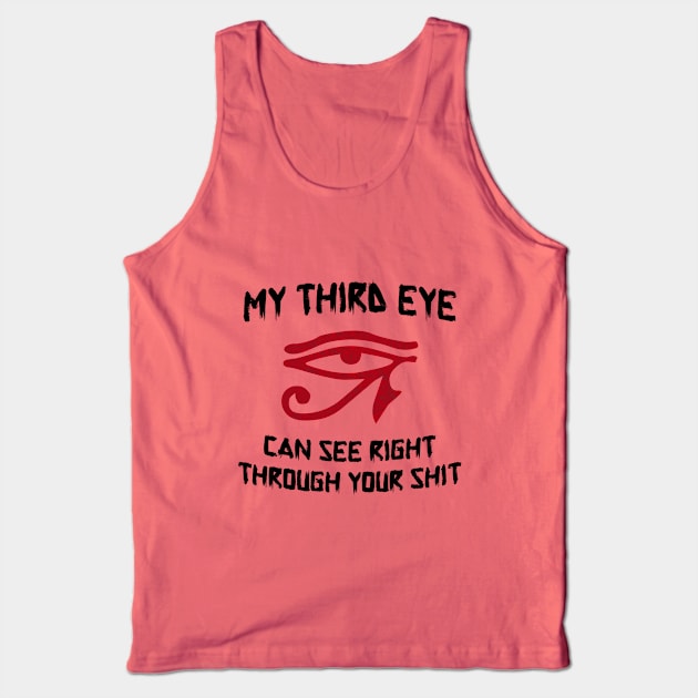 My Third Eye Can Tank Top by EsotericExposal